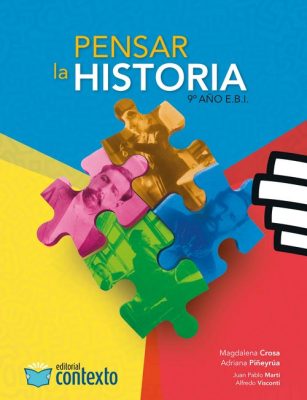 Pensar la Historia 9º año - EBI